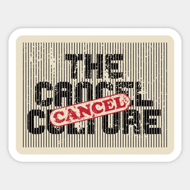 Cancel Culture Cancelled Sticker by DDGraphits